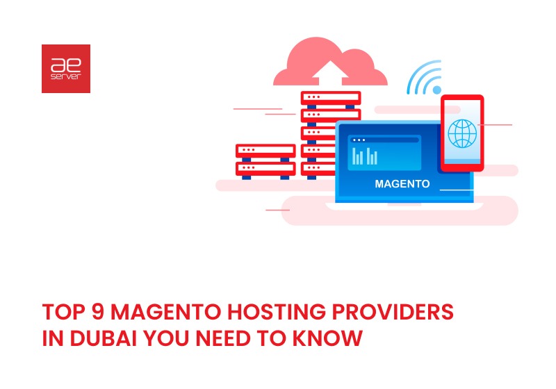1-Top-9-Magento-Hosting-Providers-in-Dubai-You-Need-to-Know