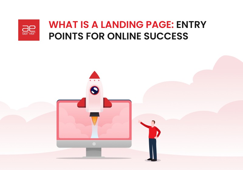 1-What-Is-a-Landing-Page-Entry-Points-for-Online-Success