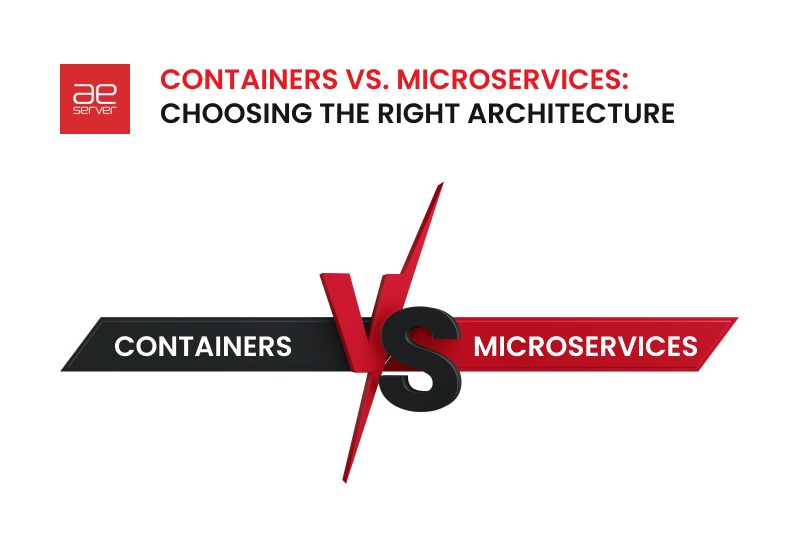 1-Containers-vs.-Microservices-Choosing-the-Right-Architecture