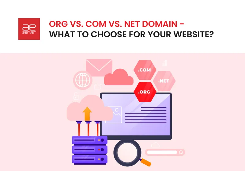 1-Org-vs.-Com-vs.-Net-Domain-What-to-Choose-for-Your-Website_11zon-1