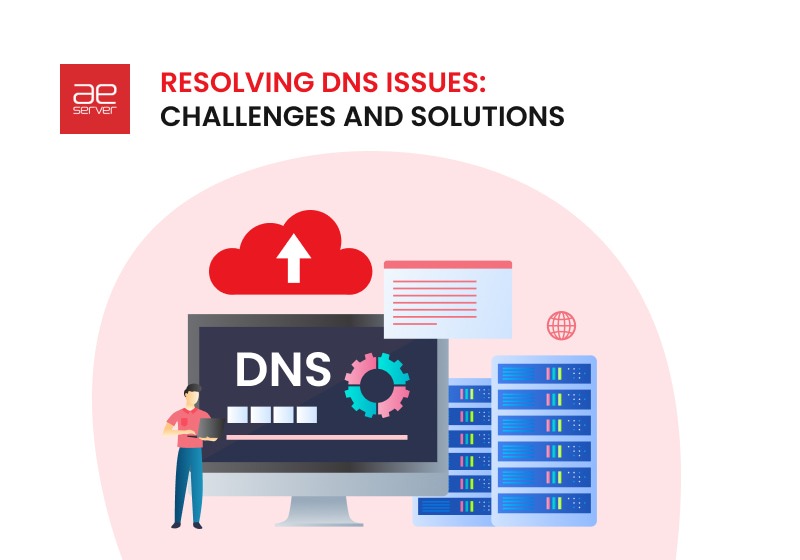 1-Resolving-DNS-Issues-Challenges-and-Solutions